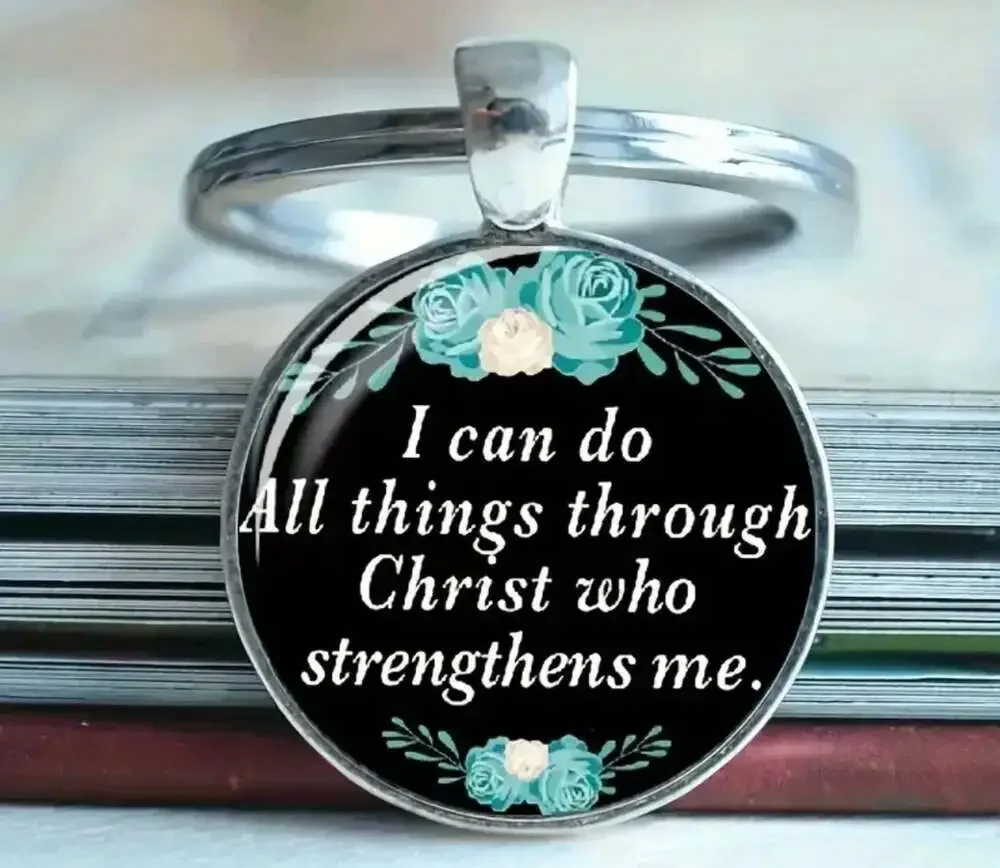 I Can Do All Things Through Christ Who Strengthens Me Glass Cabochon Keychain